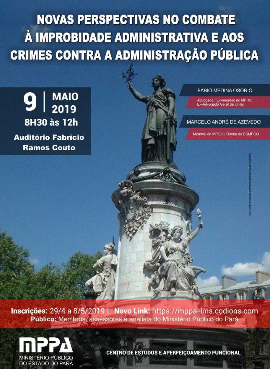 Cartaz de divulgação do evento sobre combate à improbidade administrativa Cartaz de divulgação do evento sobre combate à improbidade administrativa